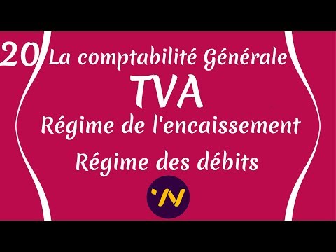 TVA régime des débits régime de l'encaissement