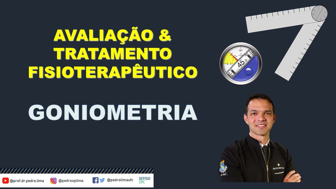Goniometria [Mensuração da ADM - amplitude de movimento]