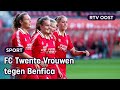 Kijk terug: Twente Vrouwen in de laatste voorronde van de Champions League tegen Benfica | RTV Oost