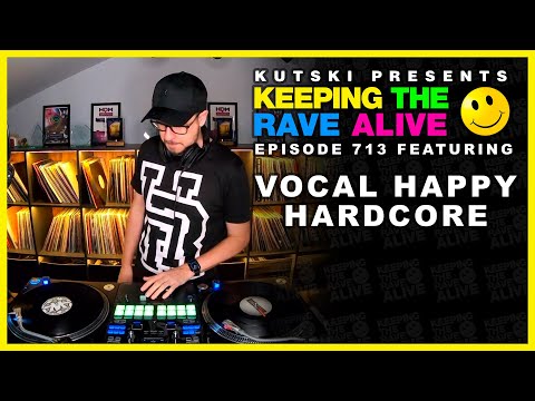 Vocal Happy Hardcore!! (KTRA Ep. 713)