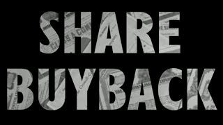 Too Embarrassed To Ask: what is a share buyback?