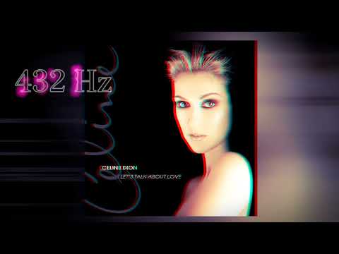 To love You more - C&eacute;line Dion ( 432 Hz )