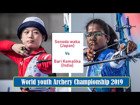 Japan Vs India | Sonoda Waka & Bari Komalika | World Archery Youth Championships 2019 |World Talkies