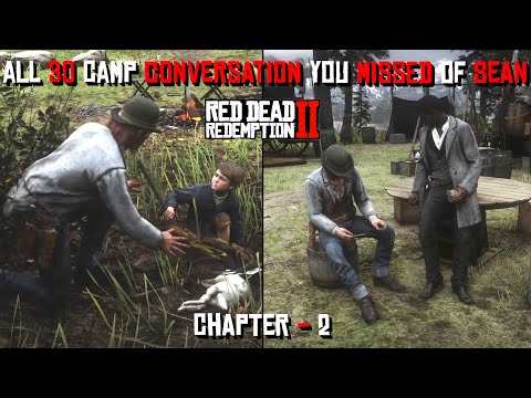 All 30 Camp Conversation You Missed Of Sean Maguire In Chapter 2 In Red Dead Redemptions 2