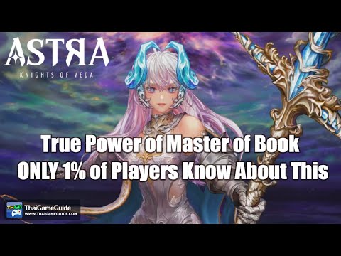 ONLY 1% of Players Know About This! True Power of Master of Book! | ASTRA: Knights of Veda