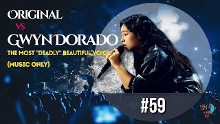 Gwyn Dorado's 'Deadly' Beautiful Voice | Original vs Gwyn Dorado, Music Only #dorado  #singagain4