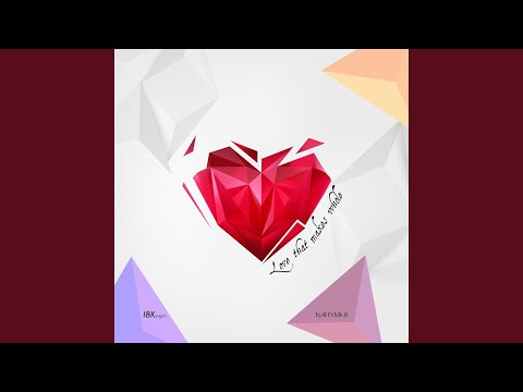 Love That Makes Whole (feat. NaffymaR)