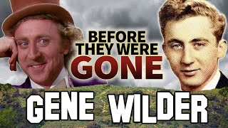 GENE WILDER - Before They Were DEAD - WILLY WONKA