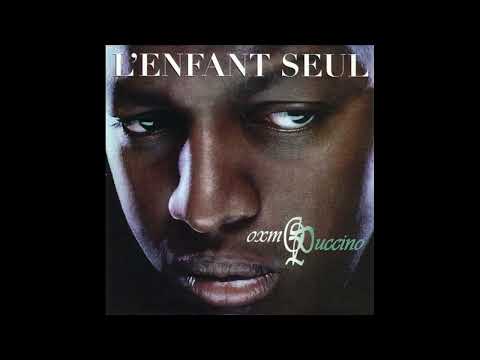Oxmo Puccino - L'Enfant Seul