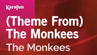 Karaoke (Theme From) The Monkees - The Monkees *