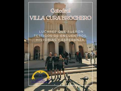 Capillas del Camino de Brochero: Un Viaje en Bicicleta por la Fe y las Sierras