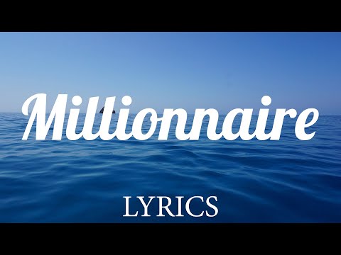 Kelis - Millionaire ft André 3000 (Lyrics)