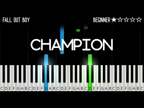 Fall Out Boy - Champion - EASY Piano Tutorial