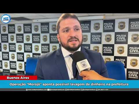 Operação Morojó aponta possivel lavagem de dinheiro na prefeitura de Buenos Aires