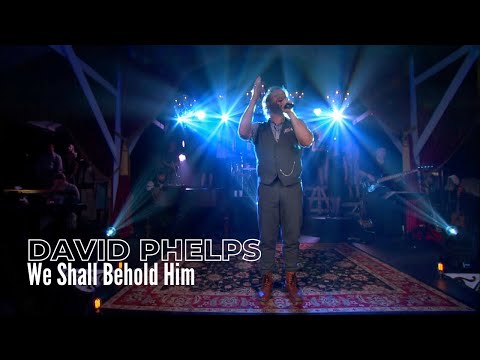 David Phelps - We Shall Behold Him from Freedom (Official Music Video)