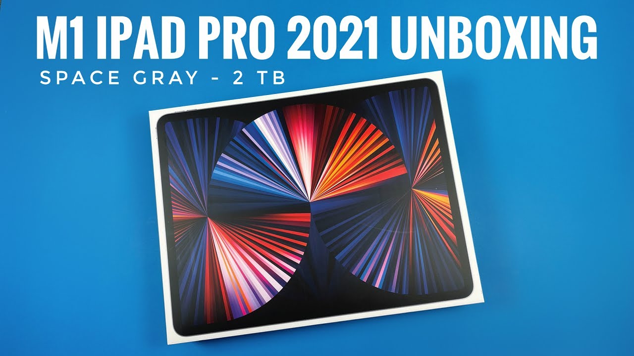 New 2021 M1 iPad Pro Unboxing 12.9" - 2 TB Space Gray