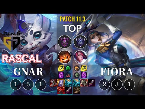 GEN Rascal Gnar vs Fiora Top - KR Patch 11.3