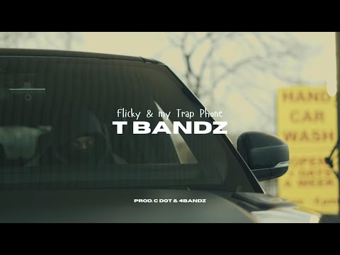 Tbandz - Flicky & My Trap Phone (OFFICIAL VIDEO)