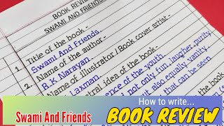 Book review writing | How to write book review | swami and friends book review