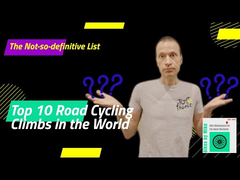Top 10 Road Cycling Climbs in the World