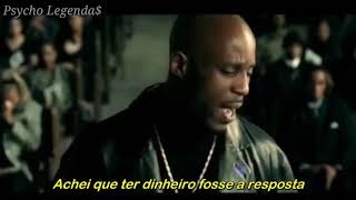 DMX - Slippin Again (Legendado)