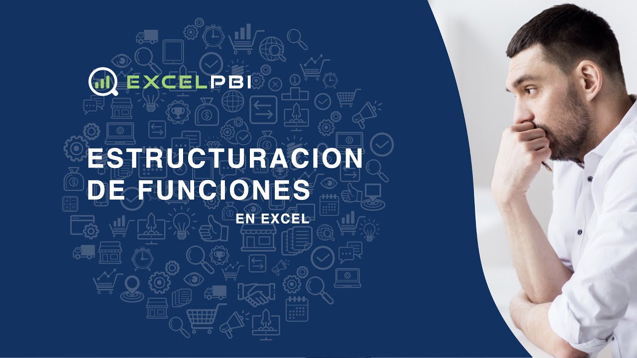 Estructuración de funciones en Excel
