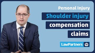Shoulder injury compensation claims | Law Partners