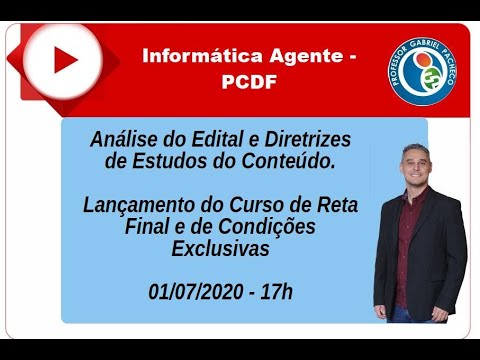Análise do Conteúdo de Informática/TI do Edital de Agente da PCDF.