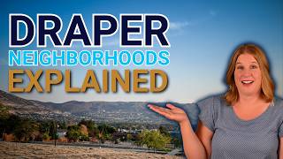 Watch This Before Moving To Draper, UT - Everything You Need to Know About Draper Neighborhoods