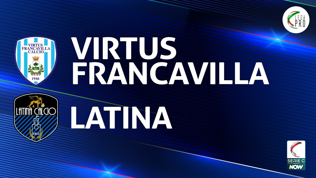 Virtus Francavilla vs Latina highlights