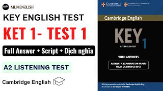 KET 1 TEST 1| Luyện Nghe Tiếng Anh A2 Có đáp án và dịch nghĩa dễ hiểu [Bản Remake 2026]