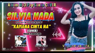 Download lagu KAMANA CINTANA Pop Sunda Versi Vj Awaliya Voc RATU... mp3
