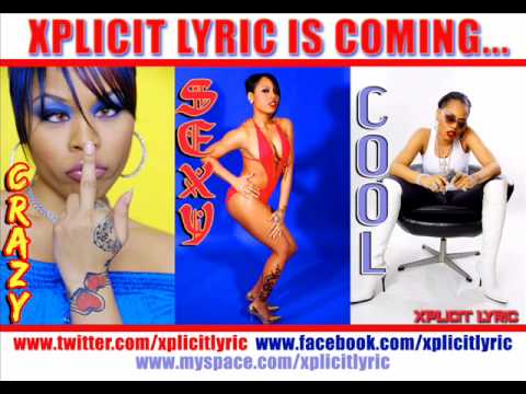Xplicit Lyric Feat. A'mor - You can Have That Bitch