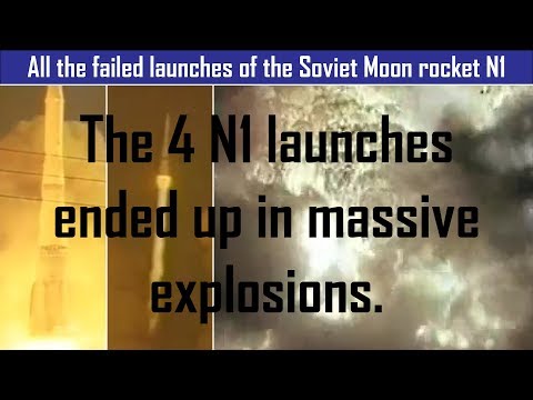 All the failed launches of the Soviet Moon rocket N1 | Historic Rocket Launches