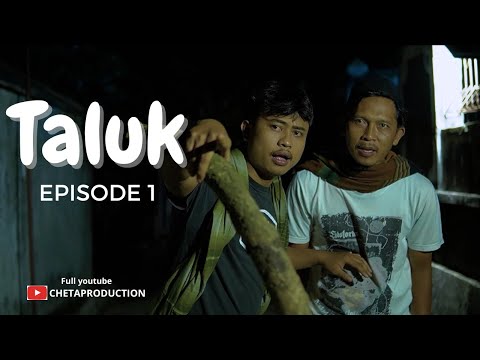 TALUK ..EPISODE 1 (LOBA JURIG JADI JADIAN KALEMBUR) FULL
