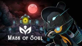 Mask of Soul trailer