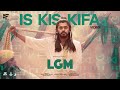 Is Kis Kifa Video LGM Let S Get Married Harish Kalyan Ivana Ramesh Thamilmani