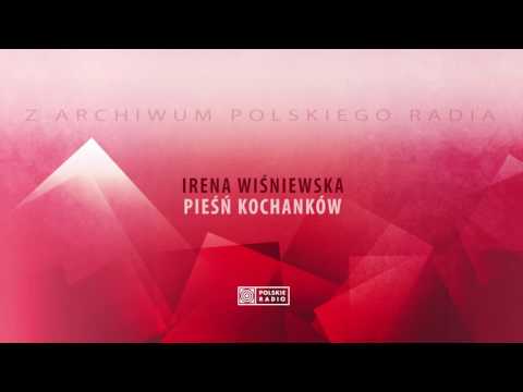 Irena Wiśniewska - Piesń kochanków