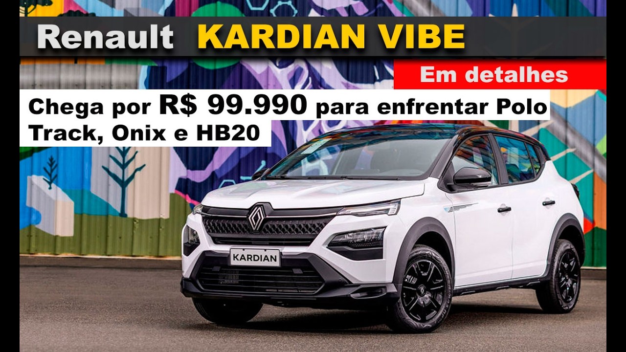 Novo Renault Kardian Vibe 2027 rival de Polo Track, Onix e HB20 chega por R$ 99.990 e tem qualidades