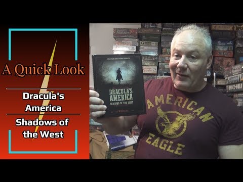 A Quick Look at Dracula's America: Shadows of the West