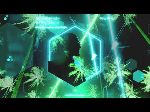Bluckther x Sevenkey - We Are ft. Clara Sofie