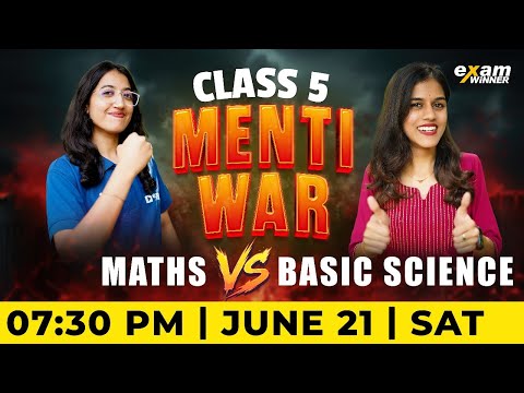 Class 5 Menti War | Maths V/S Basic Science | Exam Winner