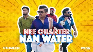 Nee Quarter Nan Water -  MC SAI ft. Gana Bala | Official Music Video | FROZN Media