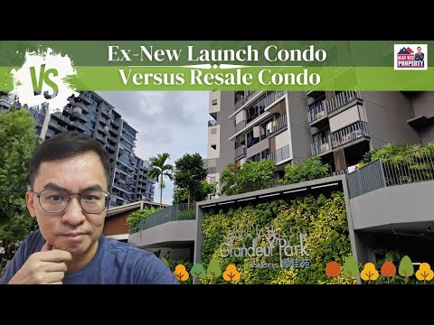 Ex-New Launch Condo versus Resale Condo