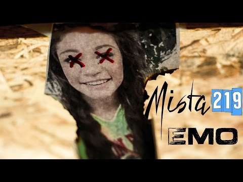 Mista 219 - "Emo" (Dir. Stefon Whitaker)