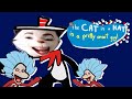 Homemade Intros The Cat In The Hat Knows A Lot About That