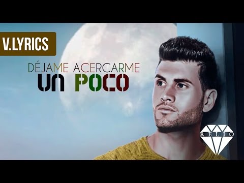 Relio - Dejame Acercarme (Video Lyrics)