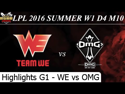 WE vs OMG Game 1 Hightlights - LPL Summer 2016 W1 D3 M10 - Team World Elite vs Oh My God