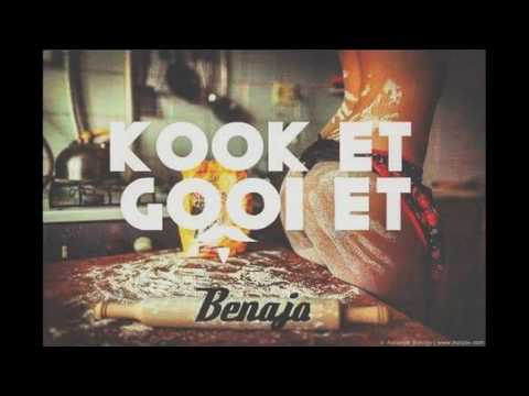 Benaja - Kook Et Gooi Et