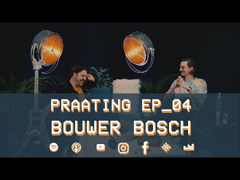 PRAATING EP04 - BOUWER BOSCH